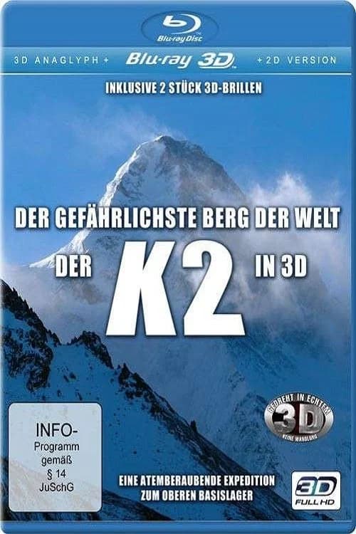 K2 La Montaña Mas Peligrosa Del Mundo 3D
