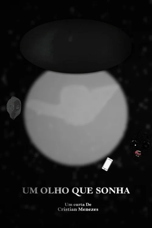 Um Olho Que Sonha