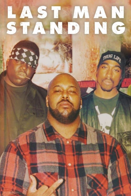 Last Man Standing: Suge Knight y los asesinatos de Biggie y Tupac