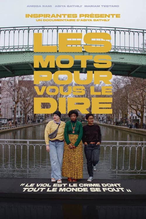 Les mots pour vous le dire