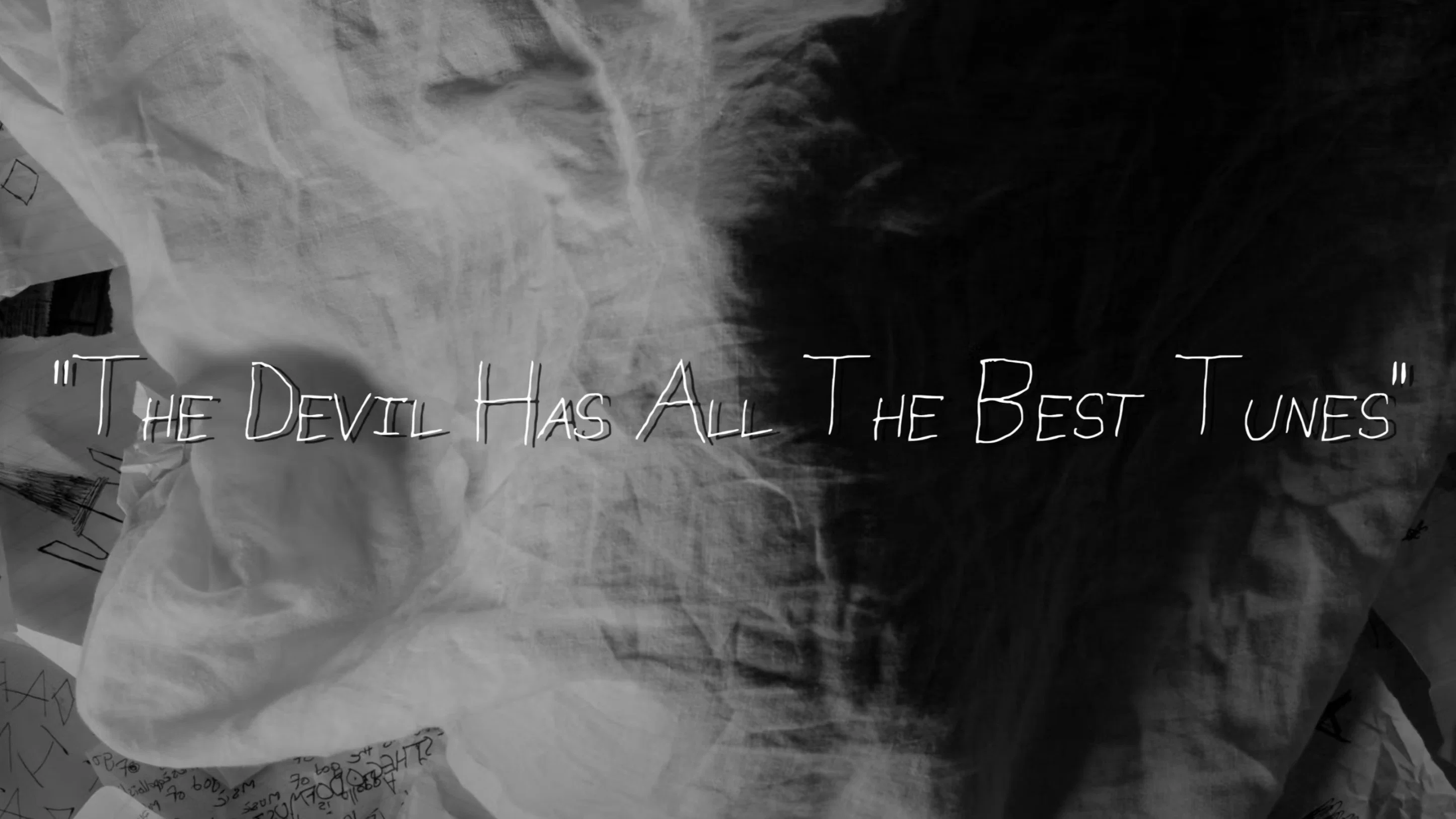 The Devil Has All The Best Tunes